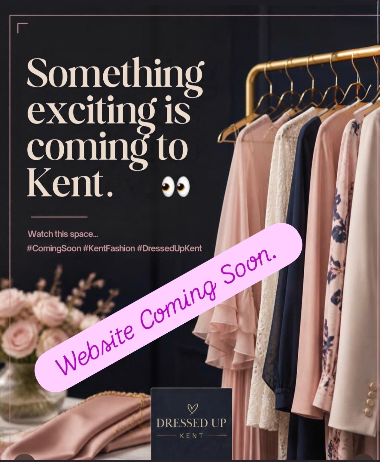 DressedUpKent – coming soon